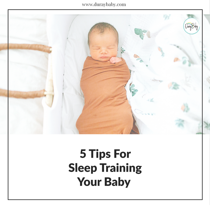 5 Tips For Sleep Training Your Baby 